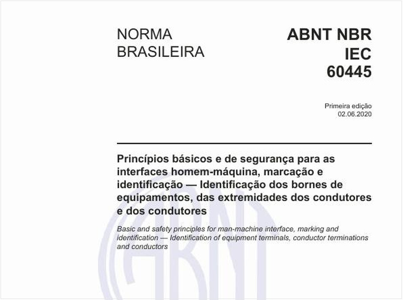 Princípios básicos e de segurança para as nterfaces homem-máquina, marcação e identificação — Identificação dos bornes de equipamentos, das extremidades dos condutores dos condutores
