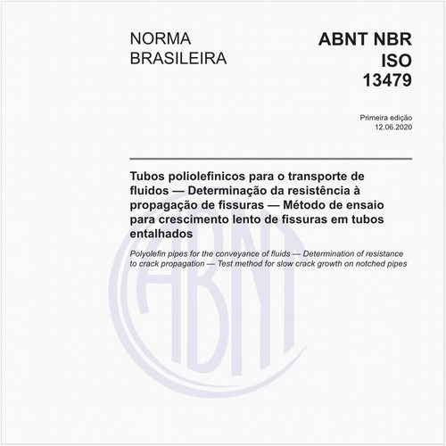 Tubos poliolefinicos para o transporte de fluidos - Determinação da resistência à propagação de fissuras - Método de ensaio para crescimento lento de fissuras em tubos entalhados