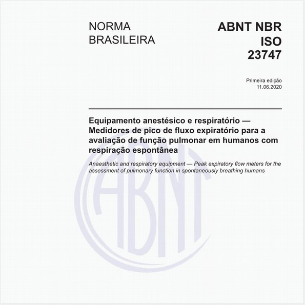 Equipamento anestésico e respiratório — Medidores de pico de fluxo expiratório para a avaliação de função pulmonar em humanos com respiração espontânea