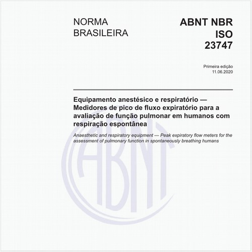 Equipamento anestésico e respiratório — Medidores de pico de fluxo expiratório para a avaliação de função pulmonar em humanos com respiração espontânea