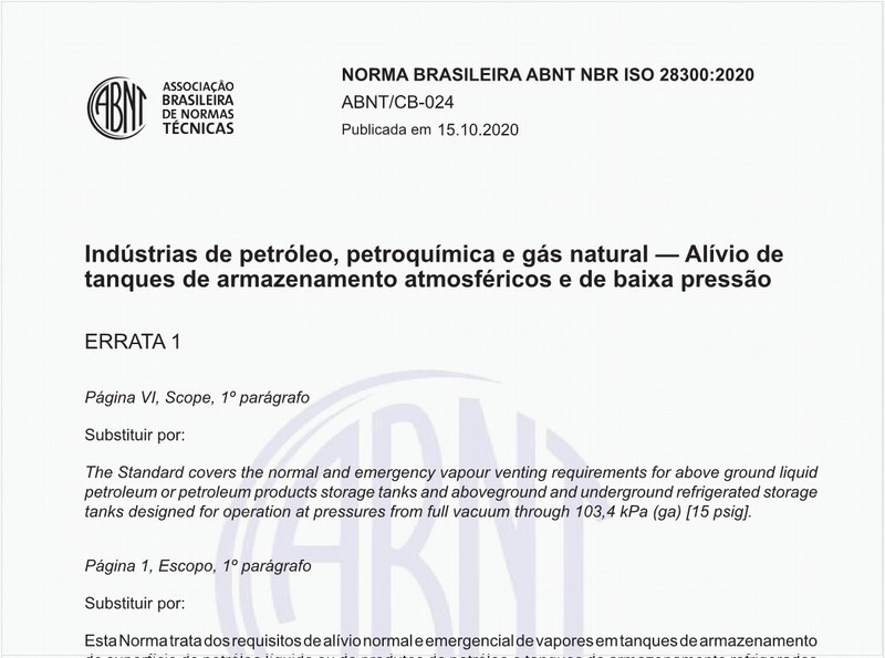 Indústrias de petróleo, petroquímica e gás natural — Alívio de tanques de armazenamento atmosféricos e de baixa pressão