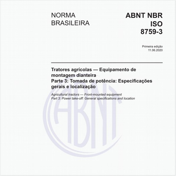 Tratores agrícolas — Equipamento de montagem dianteira - Parte 3: Tomada de potência: Especificações gerais e localização