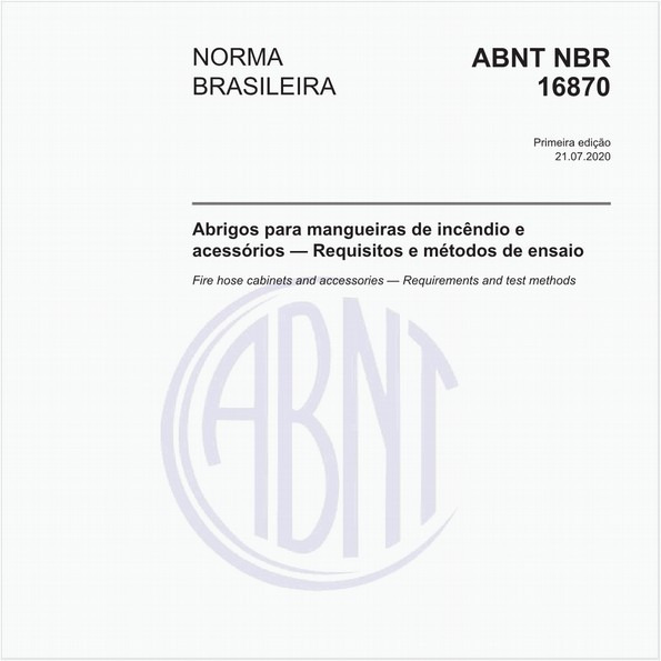 Abrigos para mangueiras de incêndio e acessórios — Requisitos e métodos de ensaio