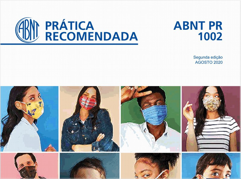 Máscaras de proteção respiratória de uso não profissional - Guia de requisitos básicos para métodos de ensaio, fabricação e uso