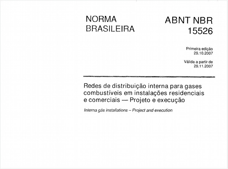 Redes de distribuição interna para gases combustíveis em instalações residenciais e comerciais - Projeto e execução