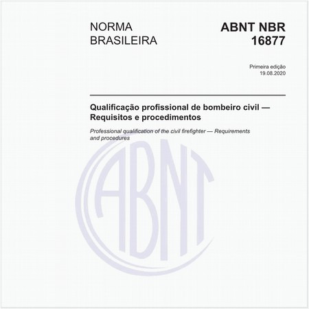 Qualificação profissional de bombeiro civil - Requisitos e procedimentos