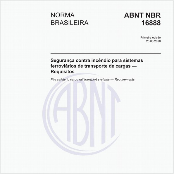 Segurança contra incêndio para sistemas ferroviários de transporte de cargas — Requisitos