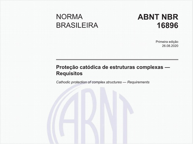 Proteção catódica de estruturas complexas — Requisitos