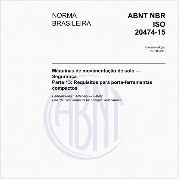 Máquinas de movimentação de solo — Segurança - Parte 15: Requisitos para porta-ferramentas compactos