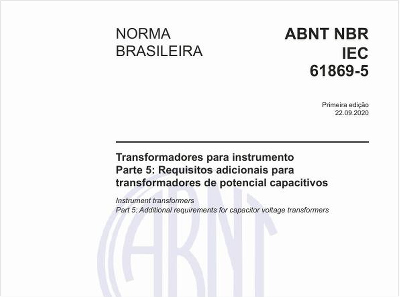 Transformadores para instrumento - Parte 5: Requisitos adicionais para transformadores de potencial capacitivos