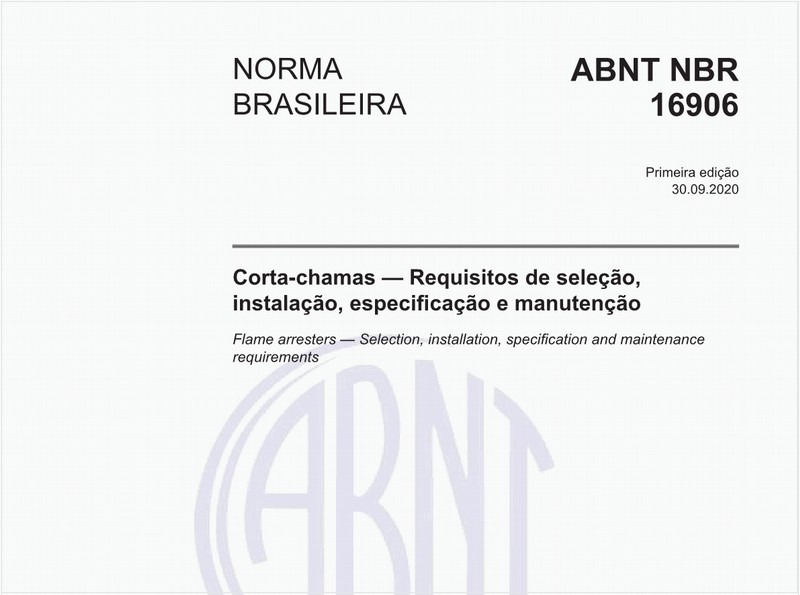 Corta-chamas — Requisitos de seleção, instalação, especificação e manutenção