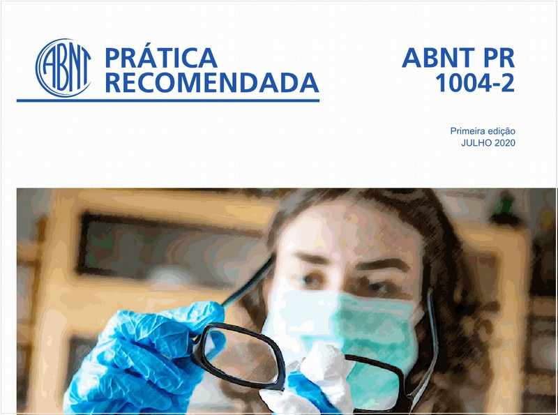 Operação segura em organizações durante situações de pandemia - Parte 2: Requisitos e recomendações técnicas para o setor óptico