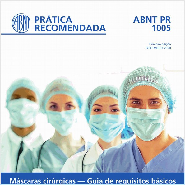 Máscaras cirúrgicas - Guia de requisitos básicos para métodos de ensaio, fabricação e uso