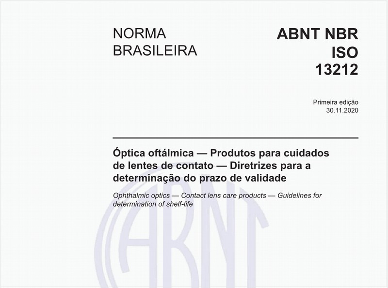 Óptica oftálmica - Produtos para cuidados de lentes de contato - Diretrizes para a determinação do prazo de validade