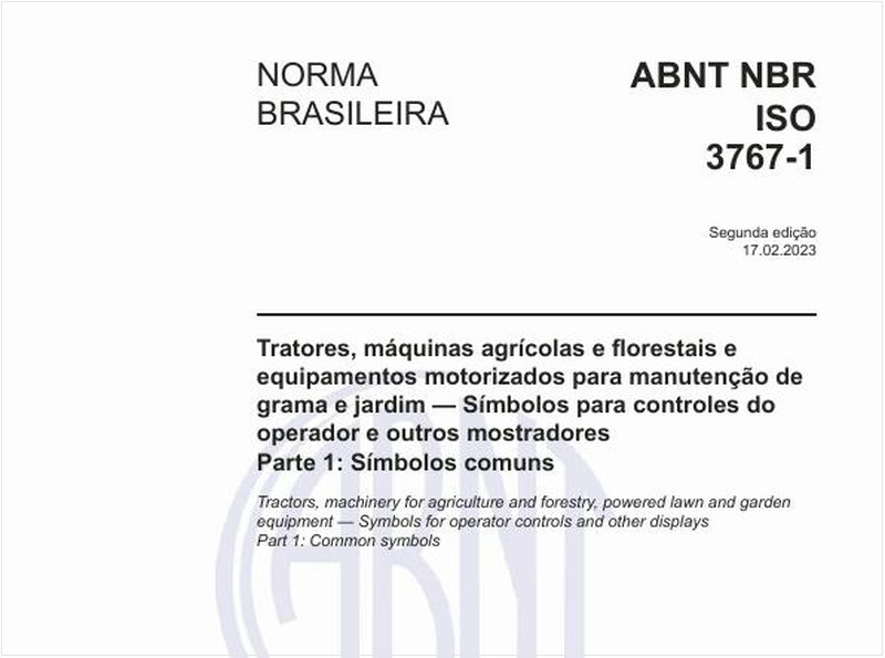 Tratores, máquinas agrícolas e florestais e equipamentos motorizados para manutenção de grama e jardim — Símbolos para controles do operador e outros mostradores Parte 1: Símbolos comuns