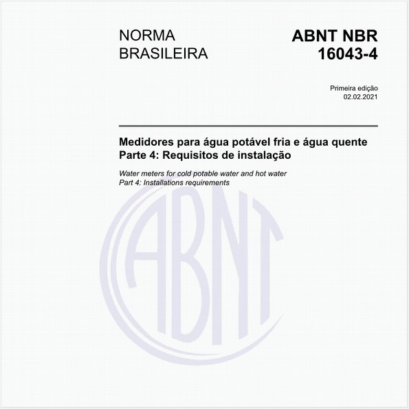 Medidores para água potável fria e água quente - Parte 4: Requisitos de instalação