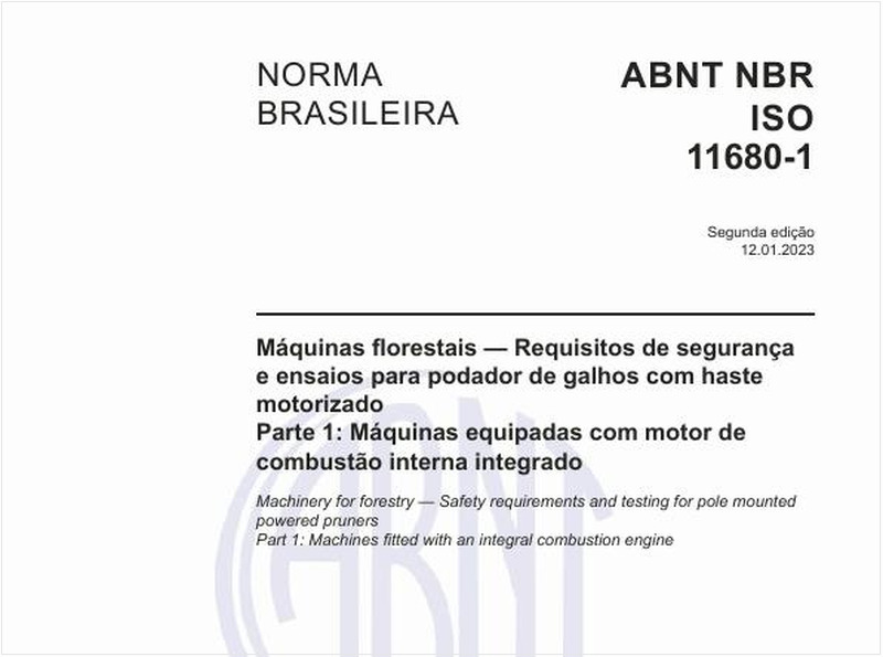 Máquinas florestais — Requisitos de segurança e ensaios para podador de galhos com haste motorizado Parte 1: Máquinas equipadas com motor de combustão interna integrado