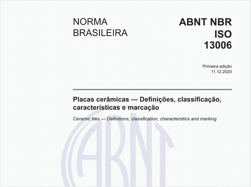 Placas cerâmicas - Definições, classificação, características e marcação