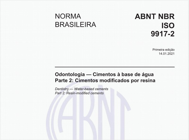 Odontologia - Cimentos à base de água - Parte 2: Cimentos modificados por resina