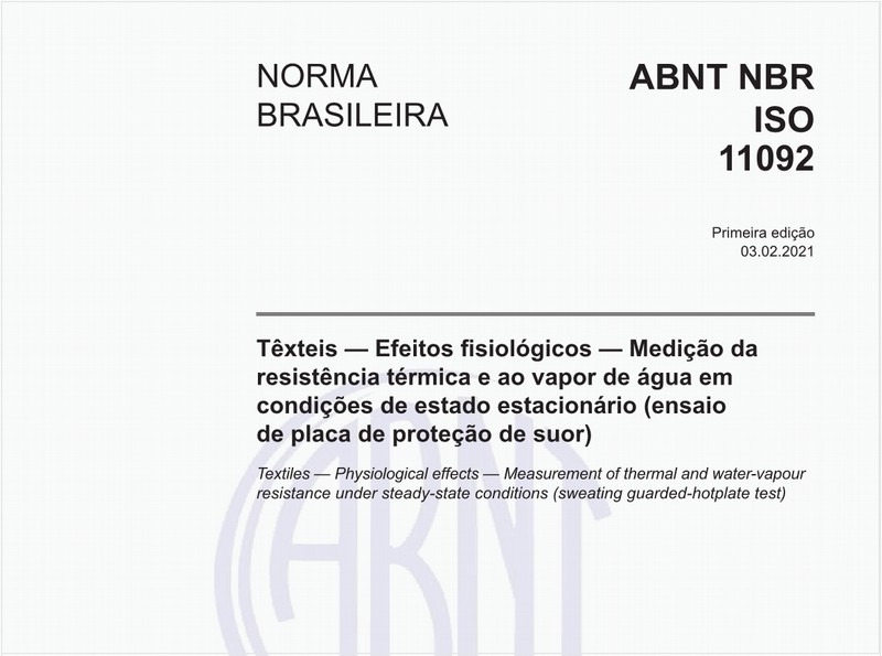 Têxteis - Efeitos fisiológicos - Medição da resistência térmica e ao vapor de água em condições de estado estacionário (ensaio de placa de proteção de suor)