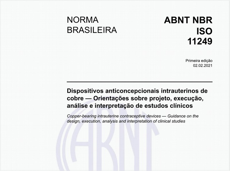 Dispositivos anticoncepcionais intrauterinos de cobre — Orientações sobre projeto, execução, análise e interpretação de estudos clínicos