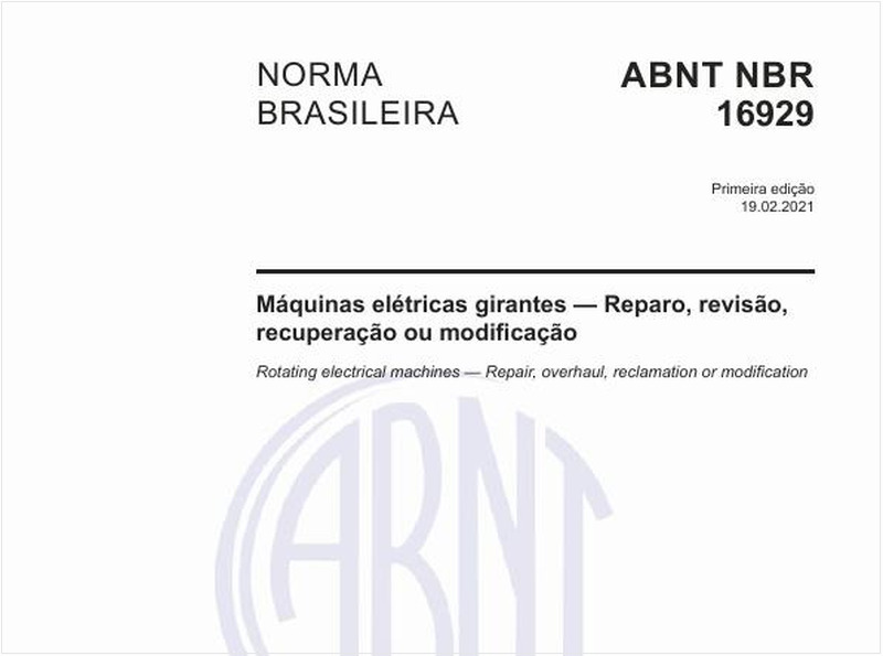 Máquinas elétricas girantes - Reparo, revisão, recuperação ou modificação
