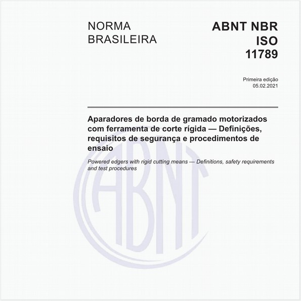 Aparadores de borda de gramado motorizados com ferramenta de corte rígida - Definições, requisitos de segurança e procedimentos de ensaio