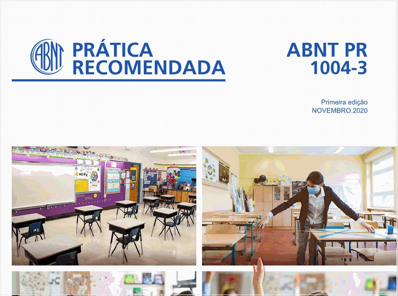 Operação segura em organizações durante situações de pandemia - Parte 3: Protocolo de retomada presencial segura nas organizações educacionais – Orientações sanitárias e administrativas