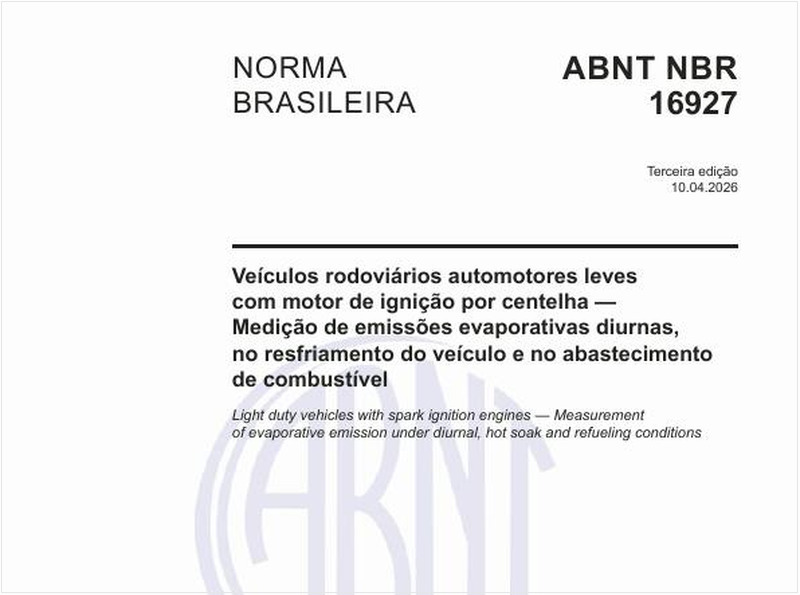 Veículos rodoviários automotores leves com motor de ignição por centelha — Medição de emissões evaporativas diurnas, no resfriamento do veículo e no abastecimento de combustível
