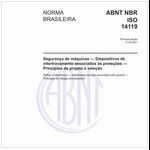 ABNT ISO/TR 24119 ABNT ISO/TR24119 Segurança de máquinas - Avaliação