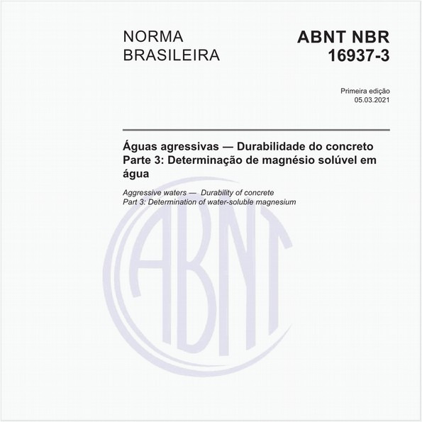 Águas agressivas - Durabilidade do concreto - Parte 3: Determinação de magnésio solúvel em água