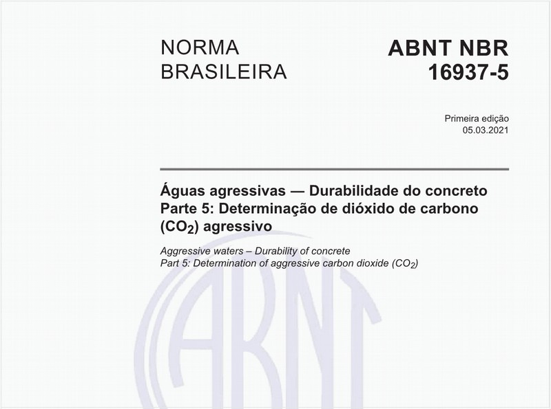 Águas agressivas - Durabilidade do concreto - Parte 5: Determinação de dióxido de carbono (CO2) agressivo