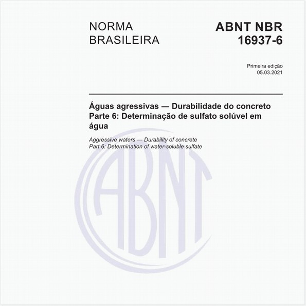 Águas agressivas - Durabilidade do concreto - Parte 6: Determinação de sulfato solúvel em água