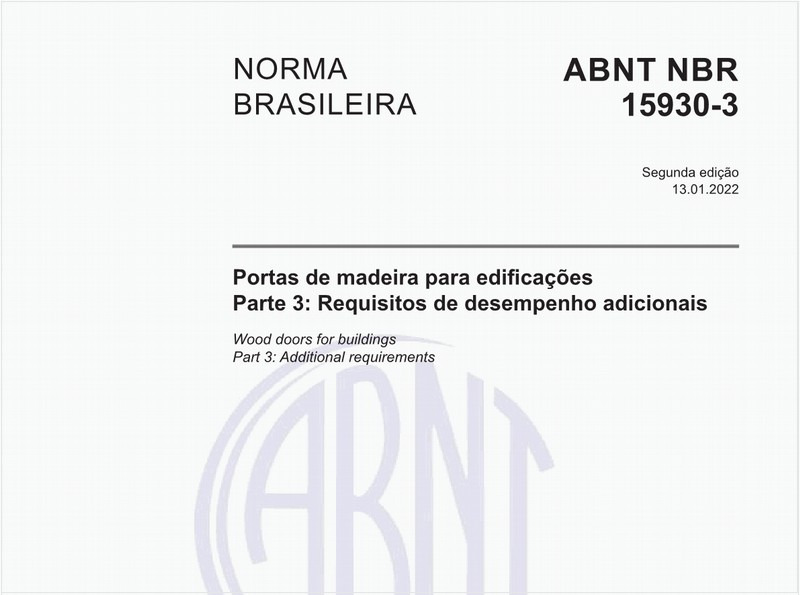 Portas de madeira para edificações - Parte 3: Requisitos de desempenho adicionais