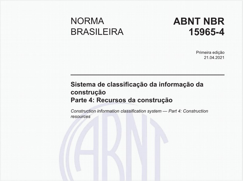 Sistema de classificação da informação da construção - Parte 4: Recursos da construção