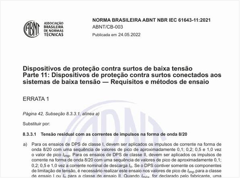 Dispositivos de proteção contra surtos de baixa tensão - Parte 11: Dispositivos de proteção contra surtos conectados aos sistemas de baixa tensão - Requisitos e métodos de ensaio