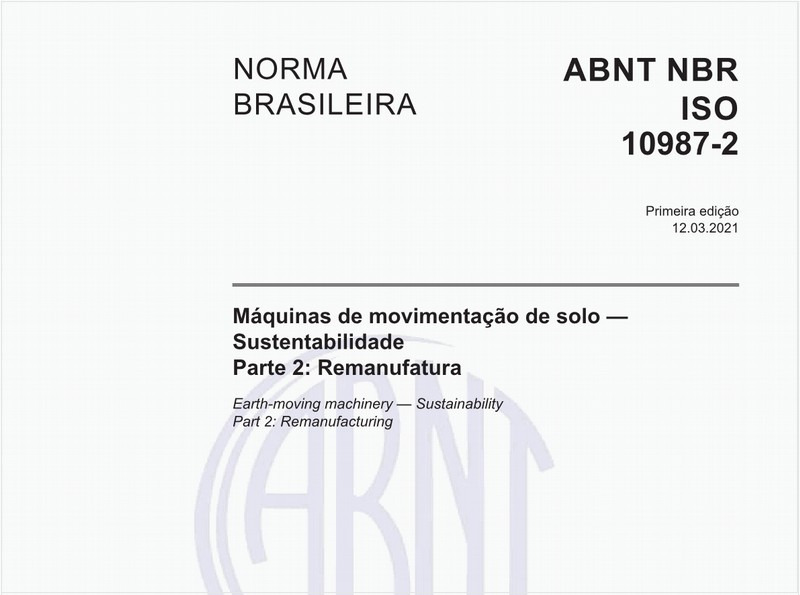 Máquinas de movimentação de solo - Sustentabilidade - Parte 2: Remanufatura