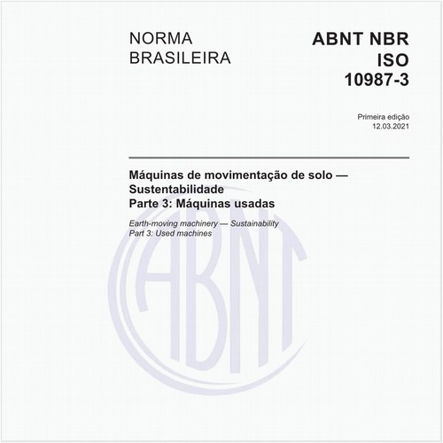 Máquinas de movimentação de solo - Sustentabilidade - Parte 3: Máquinas usadas