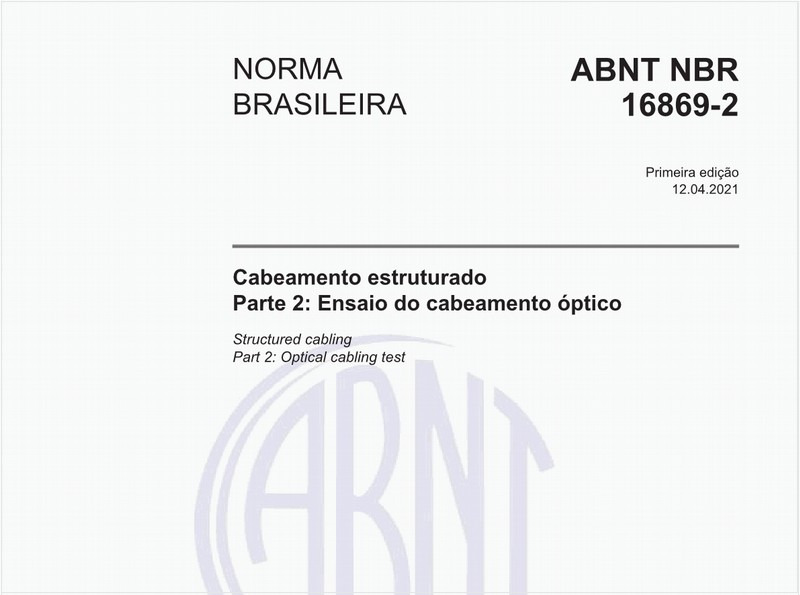 Cabeamento estruturado - Parte 2: Ensaio do cabeamento óptico