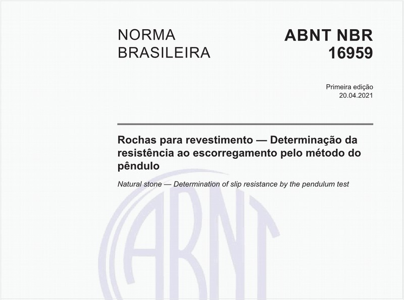 Rochas para revestimento - Determinação da resistência ao escorregamento pelo método do pêndulo