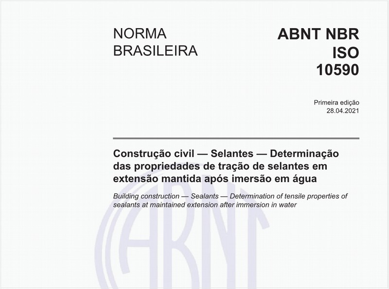 Construção civil - Selantes - Determinação das propriedades de tração de selantes em extensão mantida após imersão em água