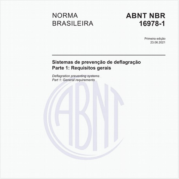 Sistemas de prevenção de deflagração - Parte 1: Requisitos gerais