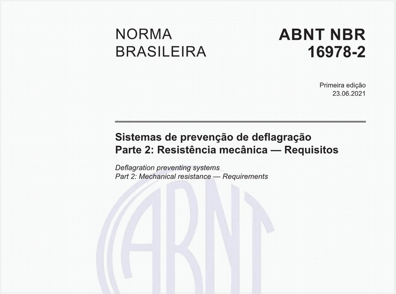 Sistemas de prevenção de deflagração - Parte 2: Resistência mecânica - Requisitos