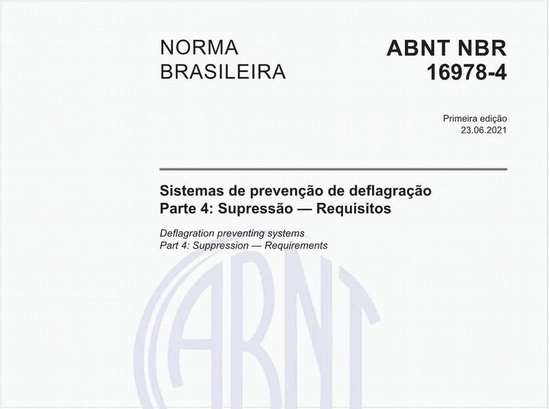 Sistemas de prevenção de deflagração - Parte 4: Supressão - Requisitos