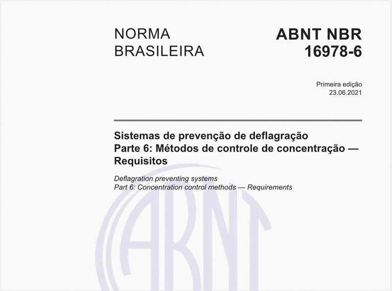 Sistemas de prevenção de deflagração - Parte 6: Métodos de controle de concentração - Requisitos