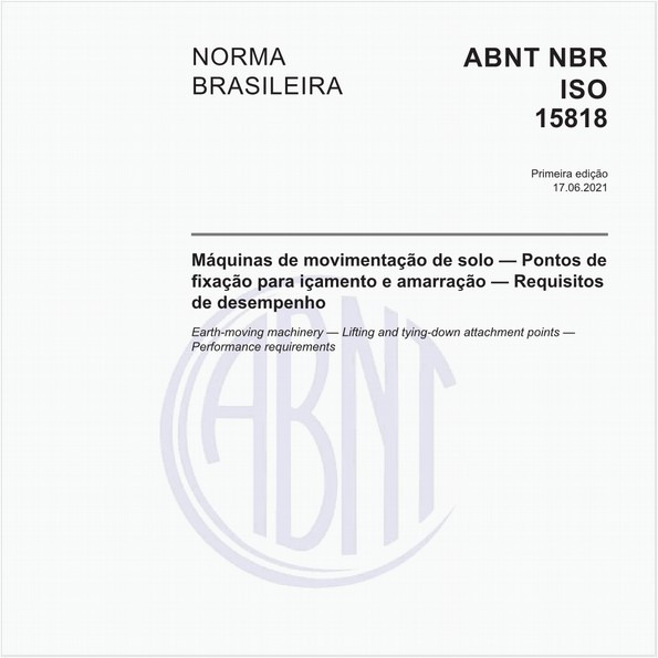 Máquinas de movimentação de solo - Pontos de fixação para içamento e amarração - Requisitos de desempenho