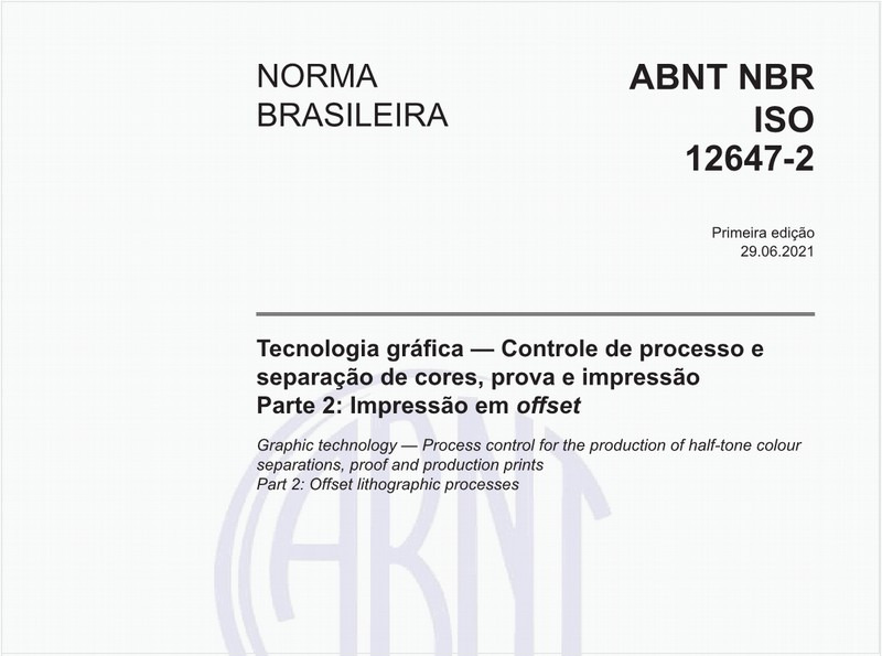 Tecnologia gráfica - Controle de processo e separação de cores, prova e impressão - Parte 2: Impressão em offset