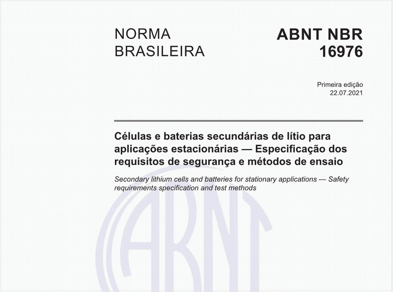 Células e baterias secundárias de lítio para aplicações estacionárias - Especificação dos requisitos de segurança e métodos de ensaio
