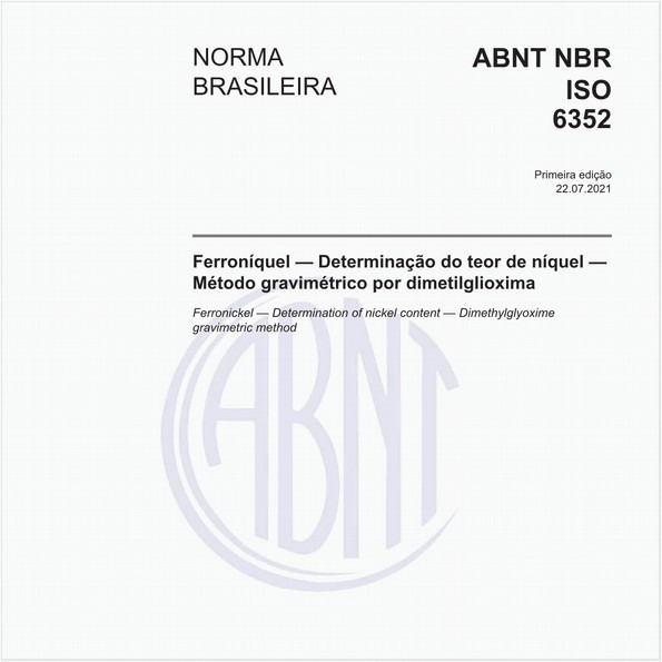 Ferroníquel - Determinação do teor de níquel - Método gravimétrico por dimetilglioxima
