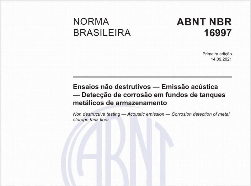 Ensaios não destrutivos - Emissão acústica - Detecção de corrosão em fundos de tanques metálicos de armazenamento